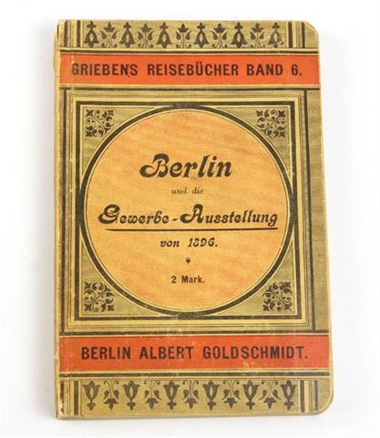 Berlin und die Gewerbe Ausstellung 1896