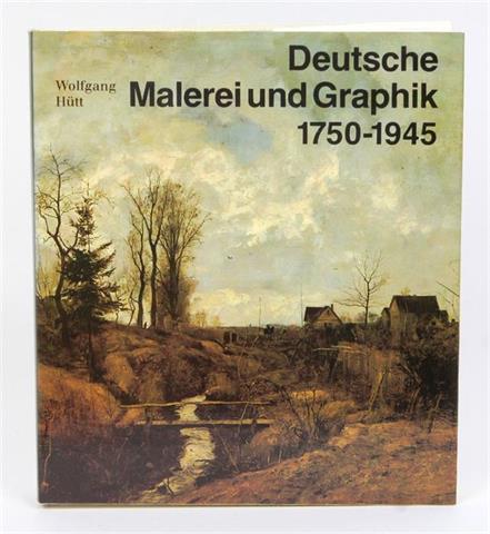 Deutsche Malerei und Grafik 1750-1945